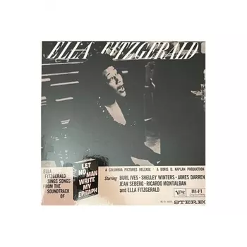 Ella Fitzgerald - Let No Man Write My Epitaph (Analogue, Acoustic Sounds) (0602455093004) виниловая пластинка