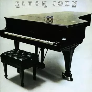 Elton John - Here And There (0602567858133) виниловая пластинка