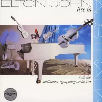 Elton John - Live In Australia With The Melbourne Symphony Orchestra (0602567858577) виниловая пластинка