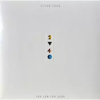 Elton John - Too Low For Zero (0602557070842) виниловая пластинка