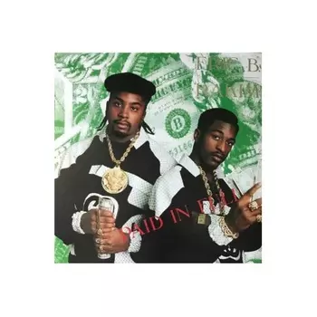 Eric B. & Rakim - Paid In Full (0602557414530) виниловая пластинка