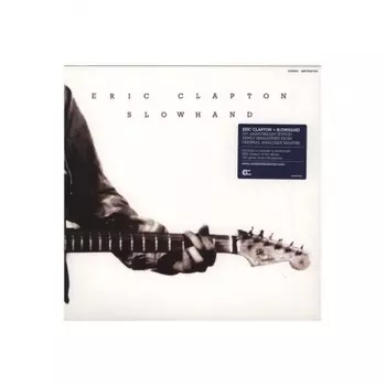 Eric Clapton, Slowhand (0600753407233) виниловая пластинка