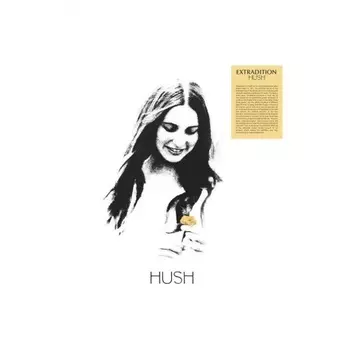 Extradition - Hush (0655729196307) виниловая пластинка