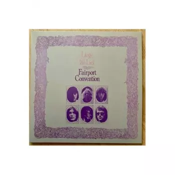 Fairport Convention - Liege & Lief (0805520240499) виниловая пластинка
