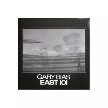Gary Bias - East 101 (Analogue) (5060149623053) виниловая пластинка