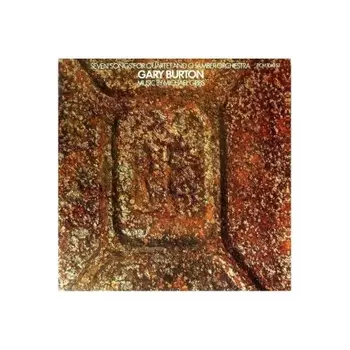 Gary Burton - Seven Songs For Quartet And Chamber Orchestra (0602537435159) виниловая пластинка