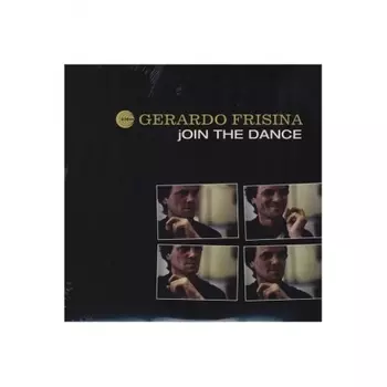 Gerardo Frisina - Join Dance (8018344114521) виниловая пластинка