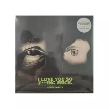 Glass Animals - I Love You So F***ing Much (coloured) (0602465191981) виниловая пластинка