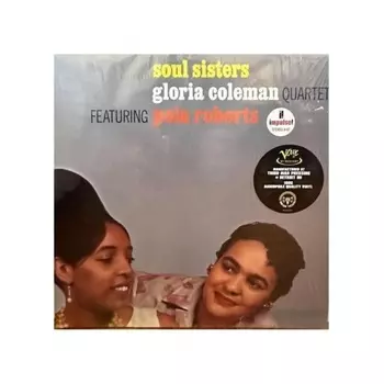 Gloria Coleman - Soul Sisters (Audiophile, Verve By Request) (0602458940787) виниловая пластинка