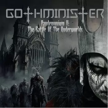 Gothminister - Pandemonium II: The Battle Of The Underworlds (coloured) (0884860526210) виниловая пластинка