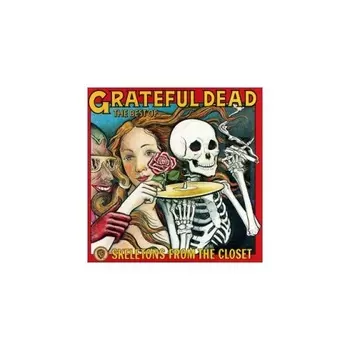 Grateful Dead, The Best Of: Skeletons From The Closet (0603497847792) виниловая пластинка