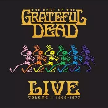 Grateful Dead, The Best Of The Grateful Dead Live Volume 1: 1969-1977 (0603497862535) виниловая пластинка