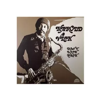 Harold Vick - Don't Look Back (Analogue) (5060149622711) виниловая пластинка