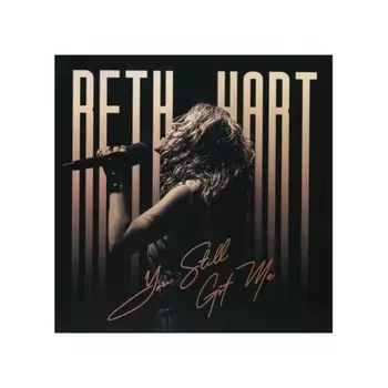 Hart Beth - You Still Got Me (Red) (8712725746898) виниловая пластинка