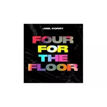 Joel Corry - Four For The Floor (EP) (0190295058807) виниловая пластинка