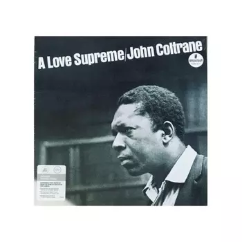 John Coltrane - A Love Supreme (Analogue, Acoustic Sounds) (0602508889288) виниловая пластинка