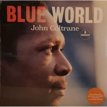 John Coltrane - Blue World (0602577626517) виниловая пластинка