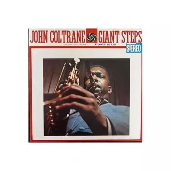 John Coltrane - Giant Steps (Analogue) (0753088751073) виниловая пластинка