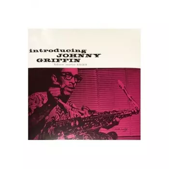 Johnny Griffin - Introducing Johnny Griffin (0602577450648) виниловая пластинка