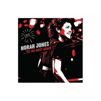 Jones, Norah, Til We Meet Again (0602435689852) виниловая пластинка
