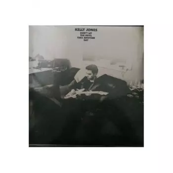 Kelly Jones - Don't Let The Devil Take Another Day (0190295158231) виниловая пластинка