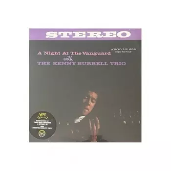 Kenny Burrell - A Night At The Vanguard (Audiophile, Verve By Request) (0602458948073) виниловая пластинка