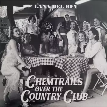 Lana Del Rey - Chemtrails Over The Country Club (0602435497808) виниловая пластинка