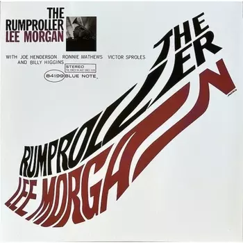 Lee Morgan - The Rumproller (0602508503122) виниловая пластинка