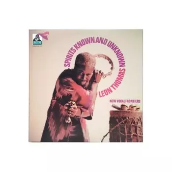 Leon Thomas - Spirits Known And Unknown (Analogue) (5060149623077) виниловая пластинка