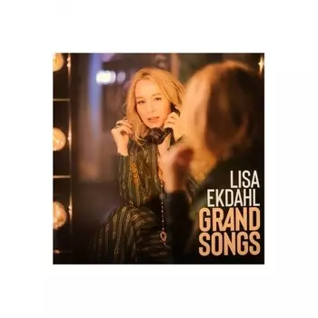 Lisa Ekdahl - Grand Songs (0194399208311) виниловая пластинка