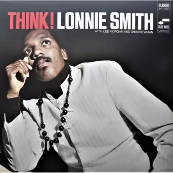 Lonnie Smith - Think! (0602577531132) виниловая пластинка