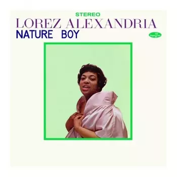 Lorez Alexandria - Nature Boy (8435723700111) виниловая пластинка