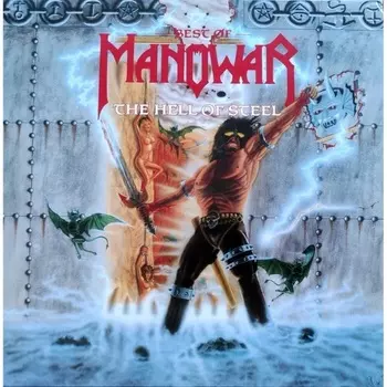 Manowar - Hell Of Steel - Best Of (Silver) (8719262036697) виниловая пластинка