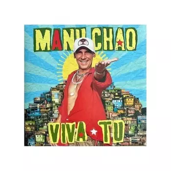 Manu Chao - Viva Tu (5056556139195) виниловая пластинка