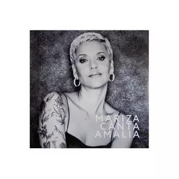 Mariza - Canta Amalia (0190295175627) виниловая пластинка