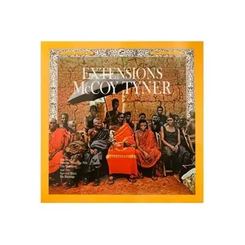 McCoy Tyner - Extensions (Tone Poet) (0602445092598) виниловая пластинка