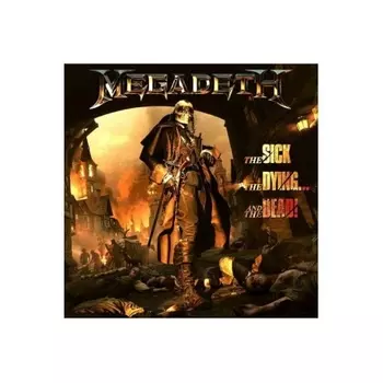Megadeth - The Sick, The Dying... And The Dead! (0602445124992) виниловая пластинка