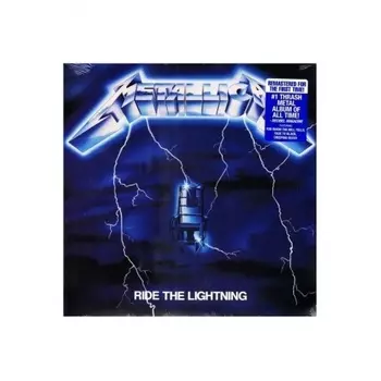 Metallica, Ride The Lightning (0602547885241) виниловая пластинка