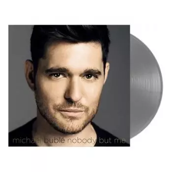 Michael Buble - Nobody But Me (Limited) (0093624916758) виниловая пластинка