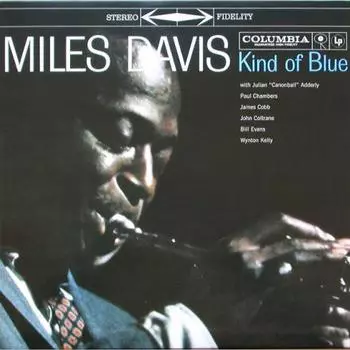 Miles Davis - Kind Of Blue (coloured) (0190758834917) виниловая пластинка