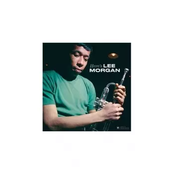 Morgan, Lee Here's Lee Morgan 8436569193723 виниловая пластинка
