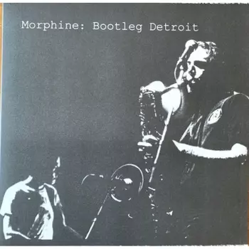 Morphine - Bootleg Detroit (coloured) (0603497818686) виниловая пластинка