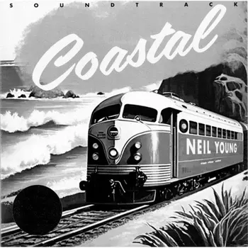 Neil Young - Coastal (0093624838777) виниловая пластинка