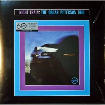 Oscar Peterson - Night Train (0600753458891) виниловая пластинка
