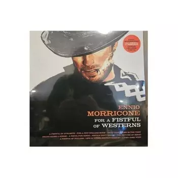 OST, For A Fistful Of Westerns (Ennio Morricone) (coloured) (8016158025545) виниловая пластинка