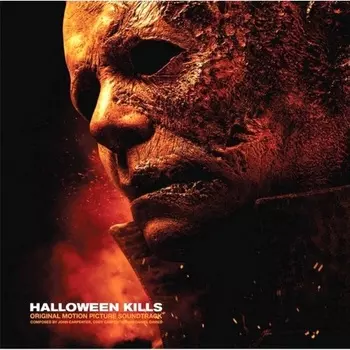 OST - Halloween Kills (John Carpenter & Daniel Davies) (0843563141939) виниловая пластинка