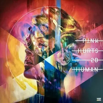 P!Nk, Hurts 2B Human (0190759071915) виниловая пластинка