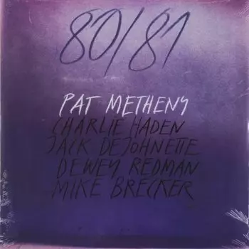 Pat Metheny - 80/81 (0602527278902) виниловая пластинка