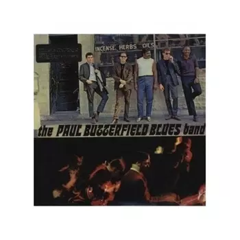Paul Butterfield - The Paul Butterfield Blues Band (8718469533176) виниловая пластинка