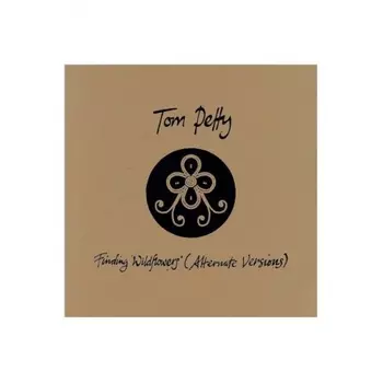 Petty, Tom, Finding Wildflowers (Alternate Versions) (0093624885207) виниловая пластинка